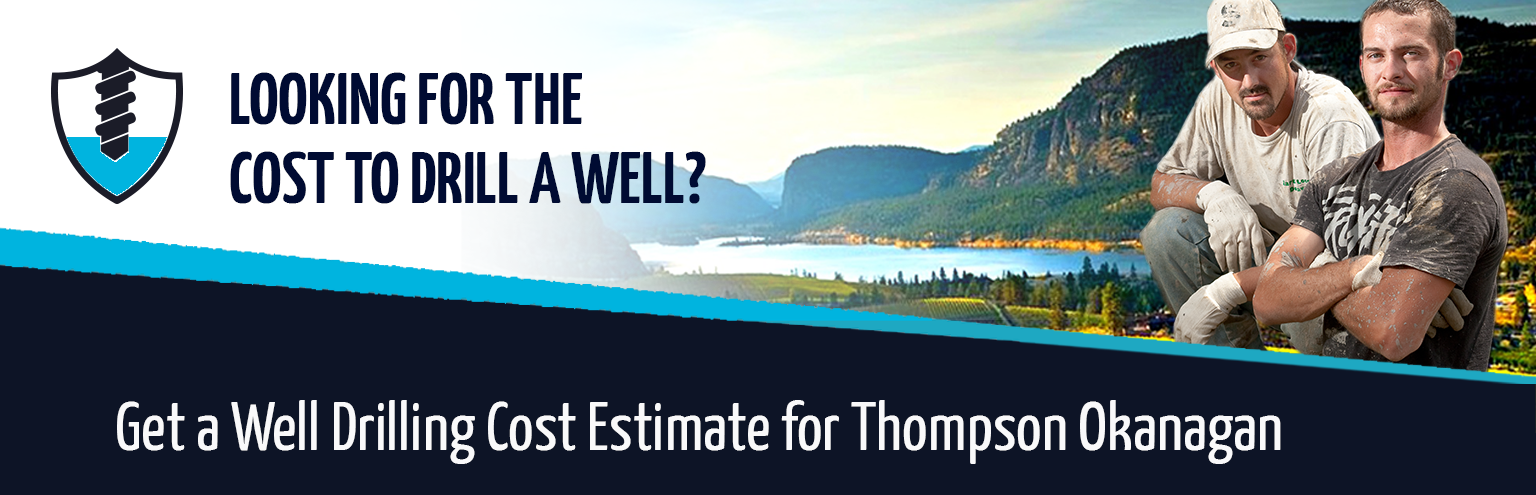 Request the cost to drill a well in the Kelowna area online