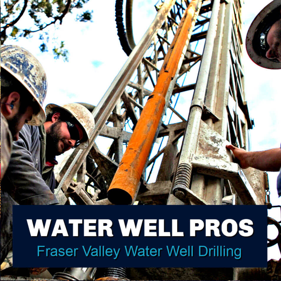 FRASER VALLEY WELL DRILLING | Call: 604-670-3033